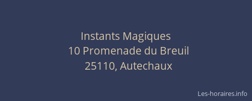 Instants Magiques