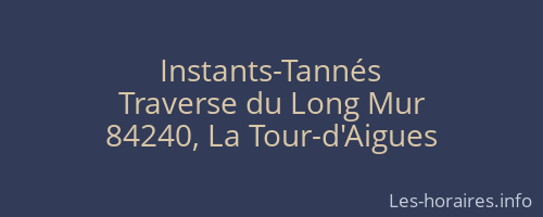 Instants-Tannés