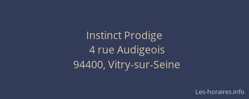 Instinct Prodige