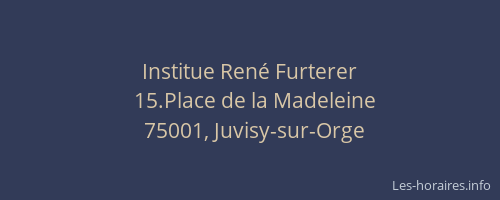 Institue René Furterer