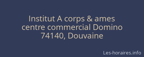 Institut A corps & ames