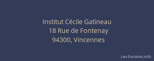 Institut C&eacute;cile Gatineau