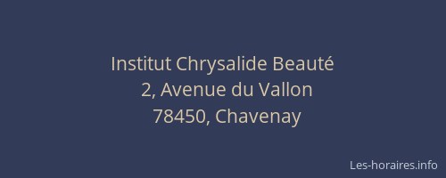 Institut Chrysalide Beaut&eacute;