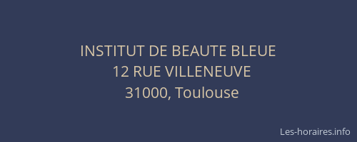 INSTITUT DE BEAUTE BLEUE