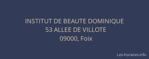 INSTITUT DE BEAUTE DOMINIQUE