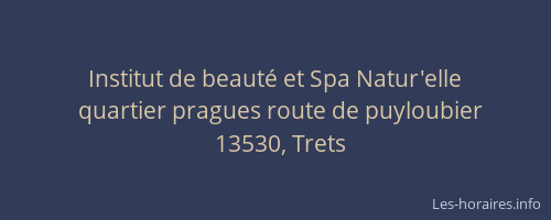 Institut de beauté et Spa Natur'elle