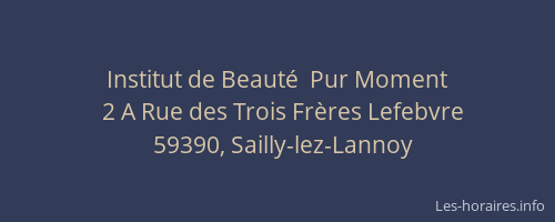 Institut de Beauté  Pur Moment