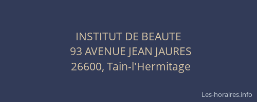 INSTITUT DE BEAUTE