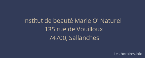Institut de beaut&eacute; Marie O' Naturel