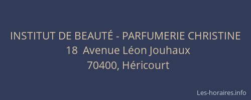 INSTITUT DE BEAUT&Eacute; - PARFUMERIE CHRISTINE
