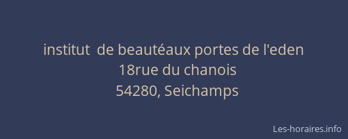 institut  de beaut&eacute;aux portes de l'eden