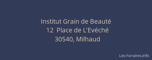 Institut Grain de Beaut&eacute;