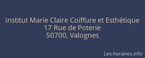 Institut Marie Claire Coiffure et Esthétique