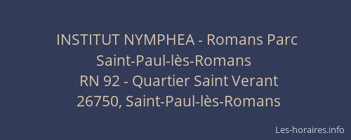 INSTITUT NYMPHEA - Romans Parc Saint-Paul-lès-Romans
