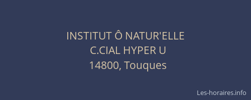 INSTITUT &Ocirc; NATUR'ELLE