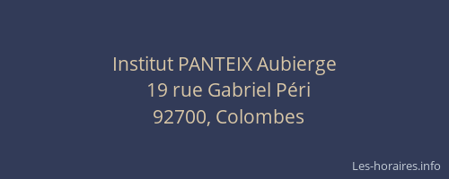 Institut PANTEIX Aubierge