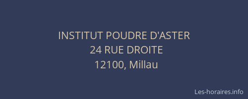 INSTITUT POUDRE D'ASTER