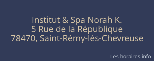 Institut & Spa Norah K.