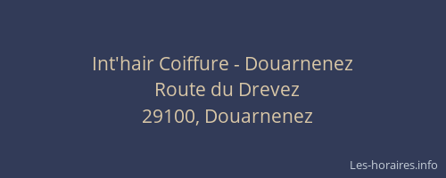 Int'hair Coiffure - Douarnenez