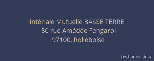 Int&eacute;riale Mutuelle BASSE TERRE