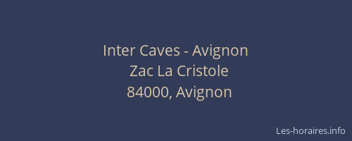 Inter Caves - Avignon