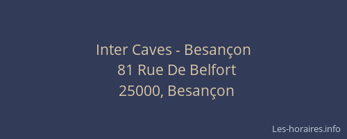 Inter Caves - Besançon