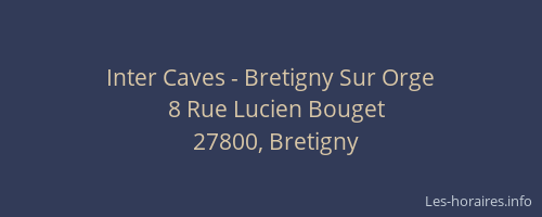 Inter Caves - Bretigny Sur Orge
