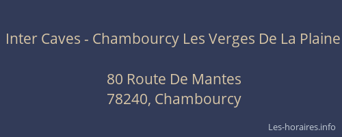 Inter Caves - Chambourcy Les Verges De La Plaine