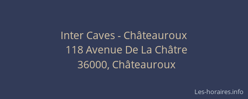 Inter Caves - Châteauroux