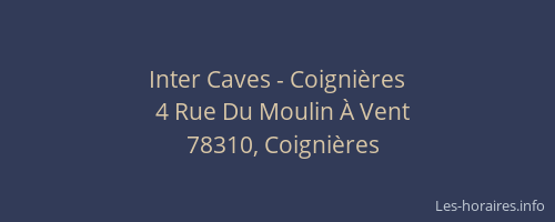 Inter Caves - Coigni&egrave;res