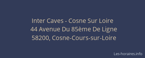 Inter Caves - Cosne Sur Loire