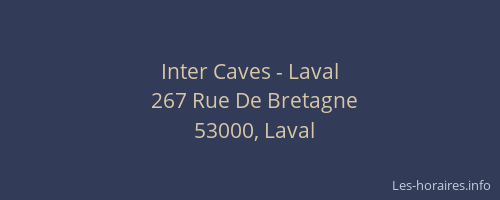 Inter Caves - Laval