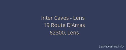 Inter Caves - Lens