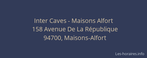 Inter Caves - Maisons Alfort