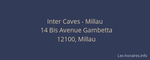 Inter Caves - Millau