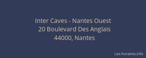 Inter Caves - Nantes Ouest