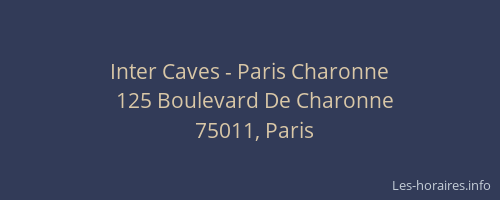 Inter Caves - Paris Charonne