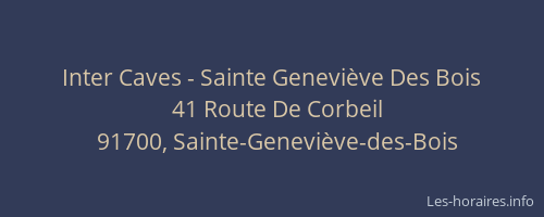 Inter Caves - Sainte Geneviève Des Bois