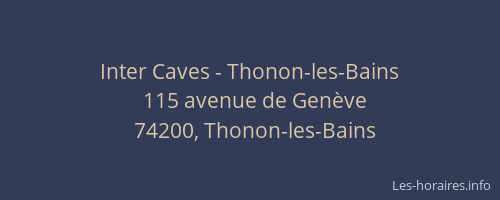 Inter Caves - Thonon-les-Bains
