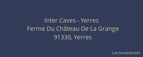 Inter Caves - Yerres