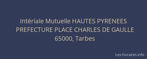 Intériale Mutuelle HAUTES PYRENEES