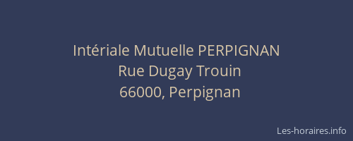 Intériale Mutuelle PERPIGNAN