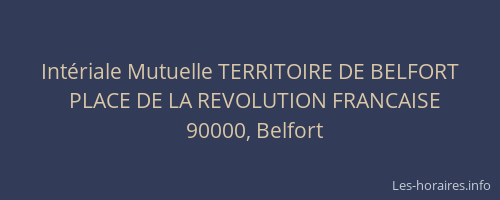 Intériale Mutuelle TERRITOIRE DE BELFORT