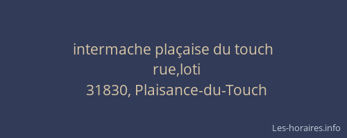 intermache plaçaise du touch