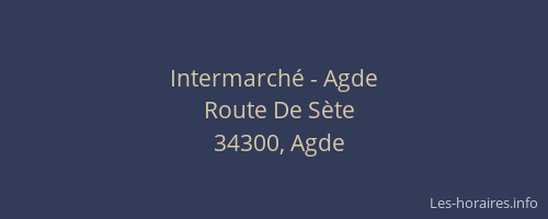 Intermarché - Agde