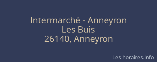 Intermarché - Anneyron
