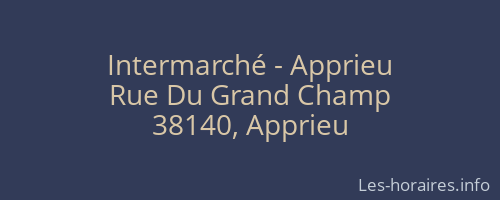 Intermarché - Apprieu