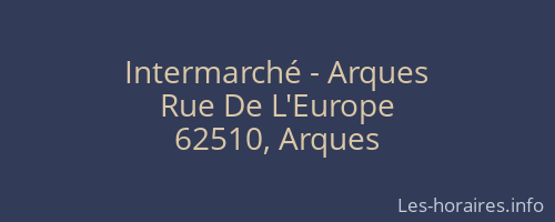 Intermarché - Arques