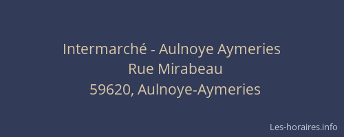 Intermarché - Aulnoye Aymeries