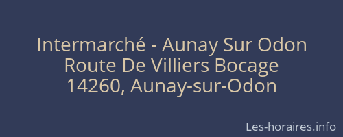 Intermarché - Aunay Sur Odon